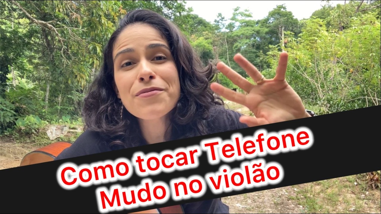 Como tocar Telefone Mudo no violão