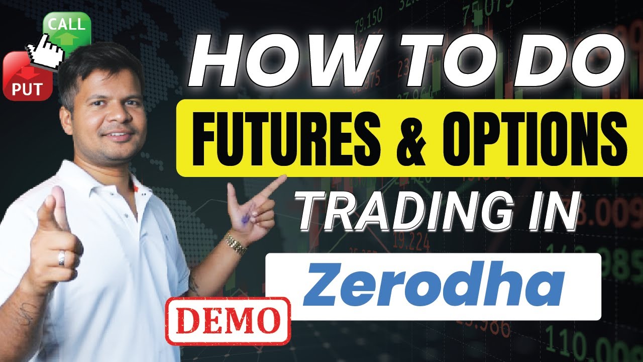 Как торговать фьючерсами и опционами в Zerodha? (Демо) | Торговля FnO для начинающих | Trade Brains
