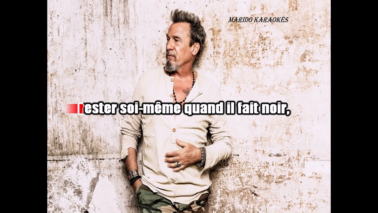 Karaoké Florent Pagny  -Je sais qui  je suis 2025