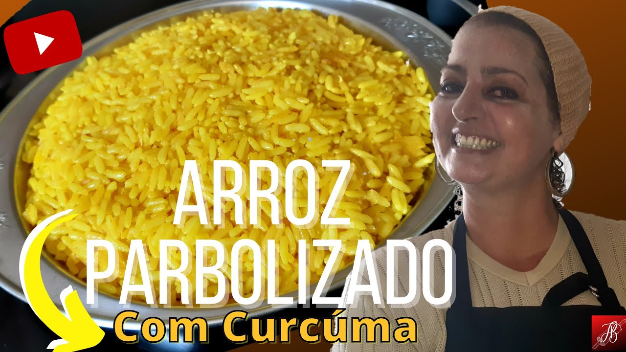 ARROZ PARBOLIZADO COM CURCÚMA | AÇAFRÃO DA TERRA | DELICIOSO | Chef Janaína Barrêto