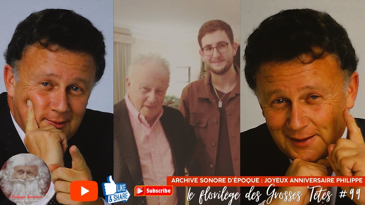 Le Florilège des Grosses Têtes #99 - La quintessence de @PhilippeBouvardOff