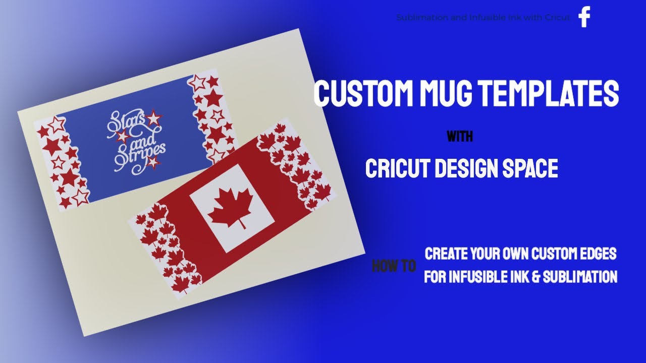CUSTOM MUG TEMPLATES with CRICUT DESIGN SPACE