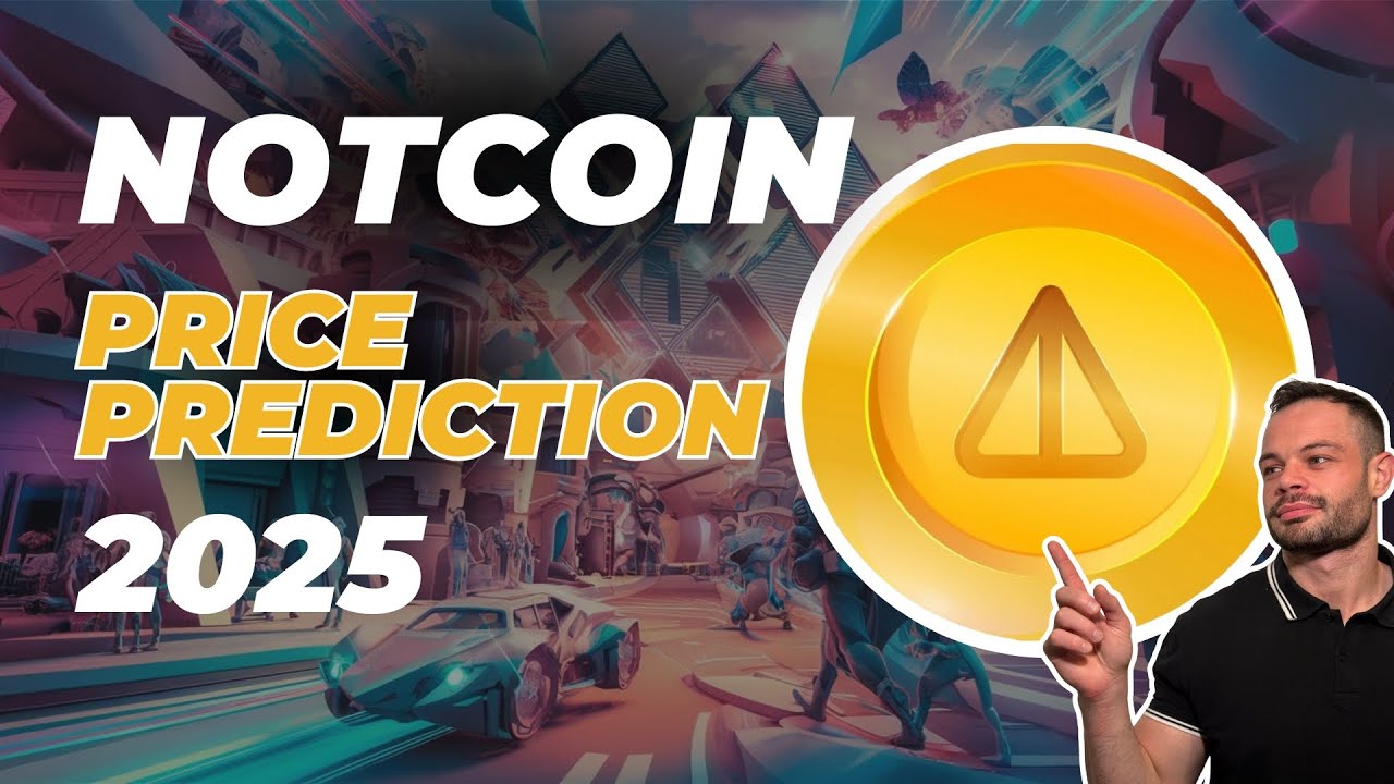NOTCOIN Price Prediction 2025 | Notcoin Latest Update |