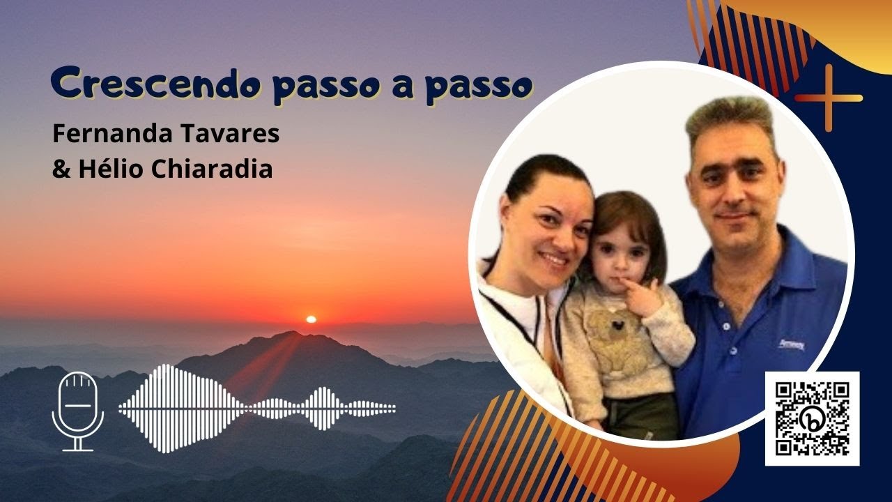 Crescendo passo a passo - Fernanda Tavares e Helio Chiaradia