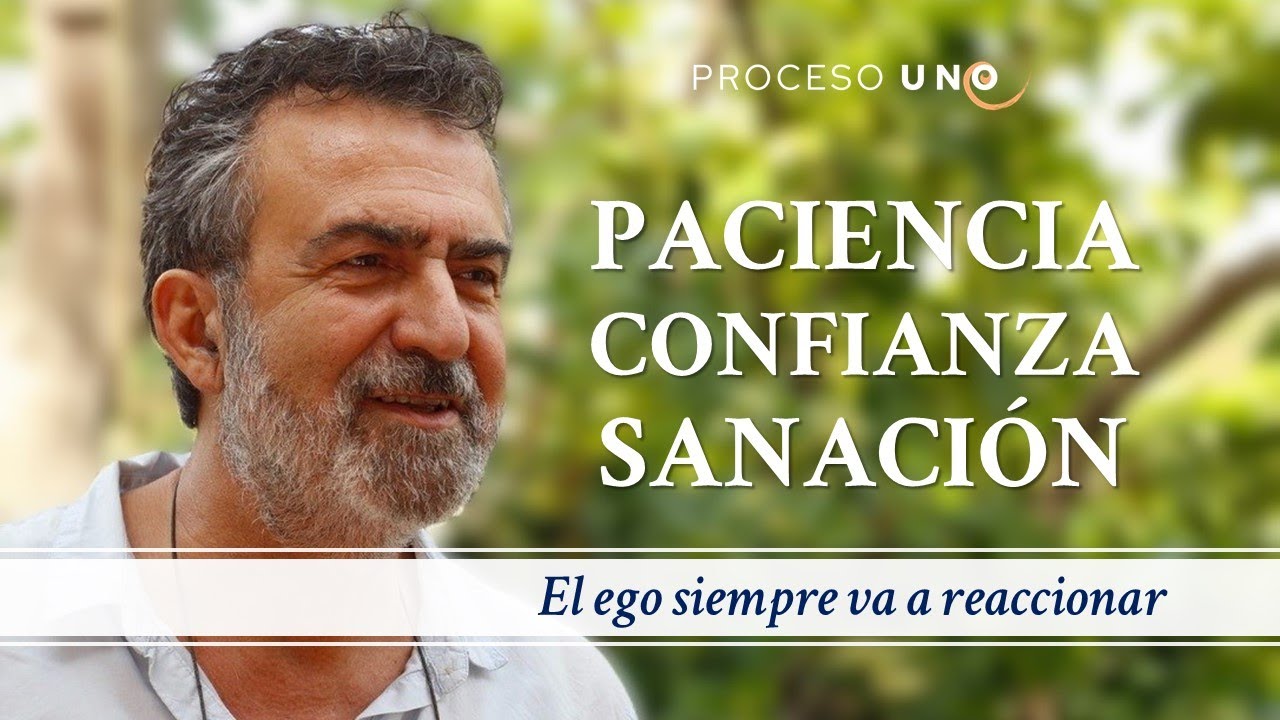 Cultiva la paciencia que se apoya en la confianza. José Luis Gil Monteagudo.
