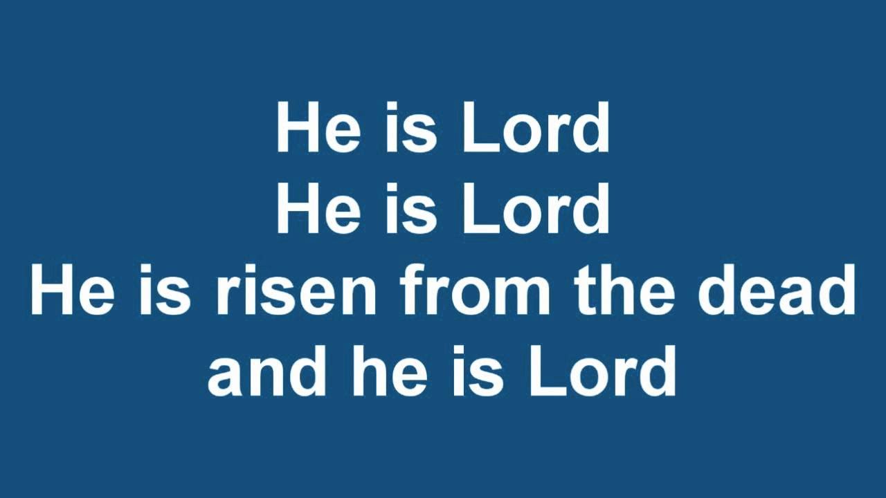 HE is LORD