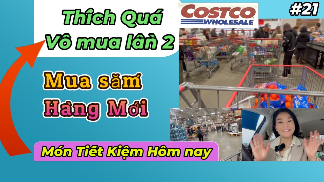 Mua sắm Costco: Mua thử rôì quay lại lấy 10 bịch (Lần 2) - Review trải nghiệm