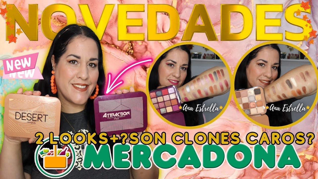 ✨️🍁NOVEDADES MERCADONA NUEVAS PALETAS DESERT+ATRACTION (2LOOKS)Y¿SON CLONES NATASHA DENONA?🍁✨️