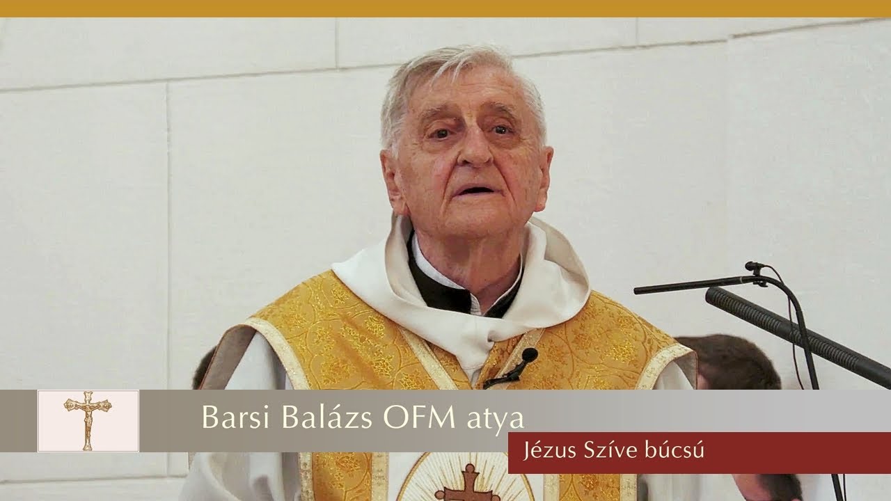 Barsi Balázs OFM | Mit jelent a szív az emberi tapasztalatban szóhasználatban és Szentírás szerint