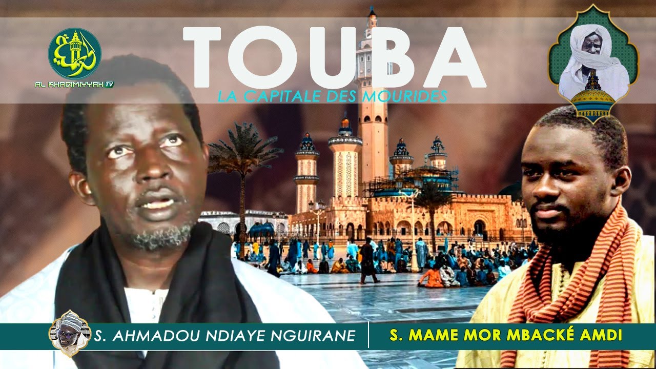 TOUBA ville modèle : S. Mame Mor Mbacké Amdi & Serigne Ahmadou
