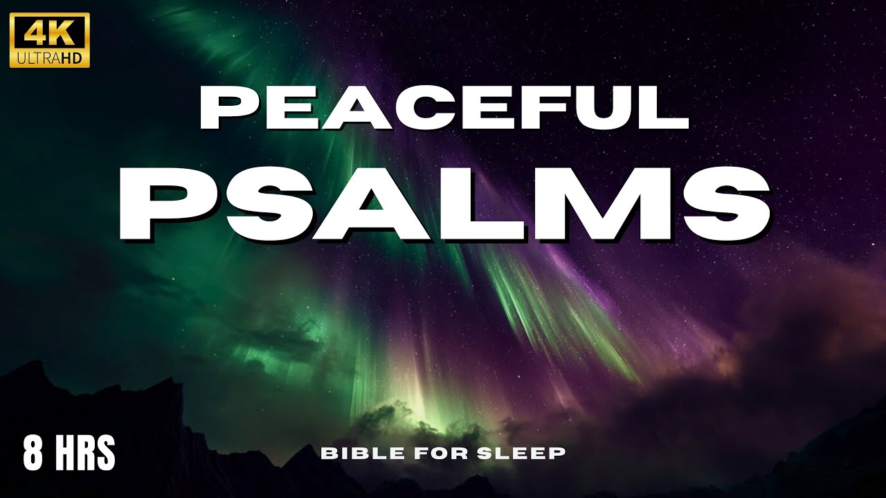 Let These Psalms Guard Your Sleep Tonight