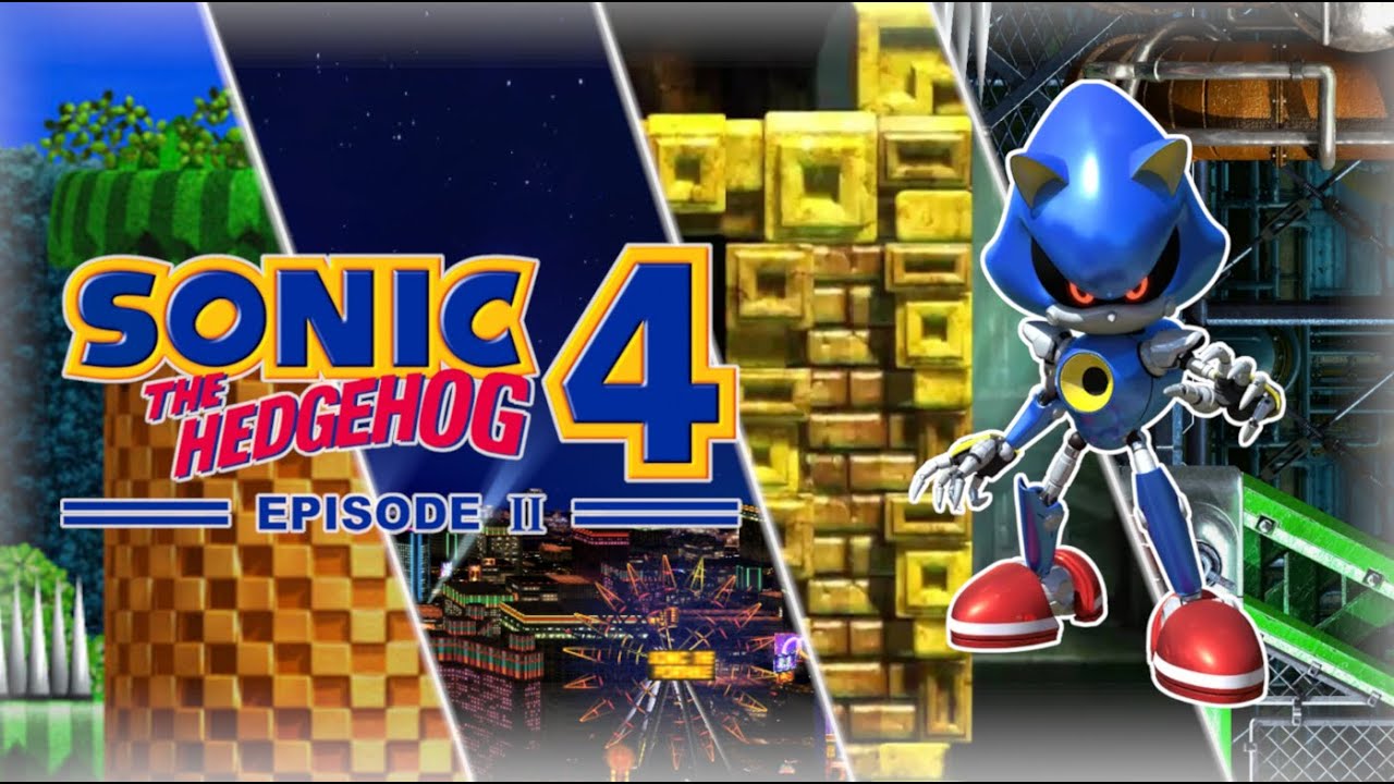 Sonic The Hedgehog 4 Episode II | Episode Metal