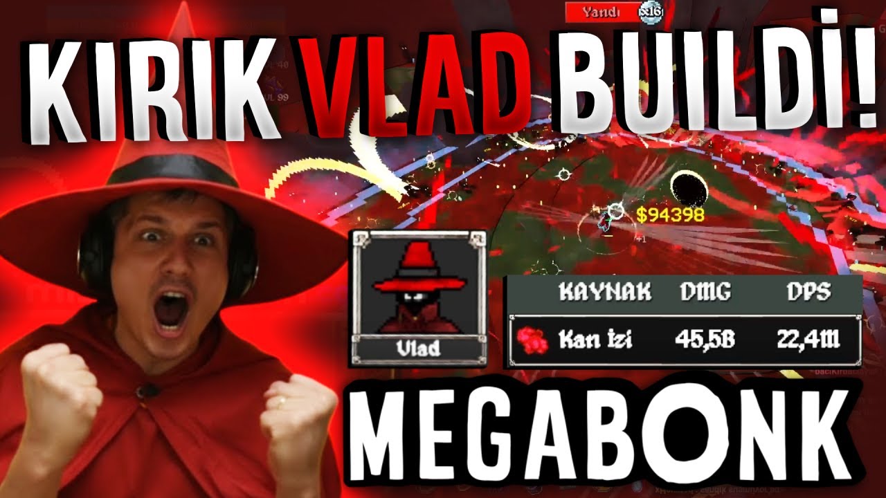 MEGABONK KANLI SATIR KAN İZİ VLAD BUILD'İ RESMEN BOZUK! LEVO MEGABONK