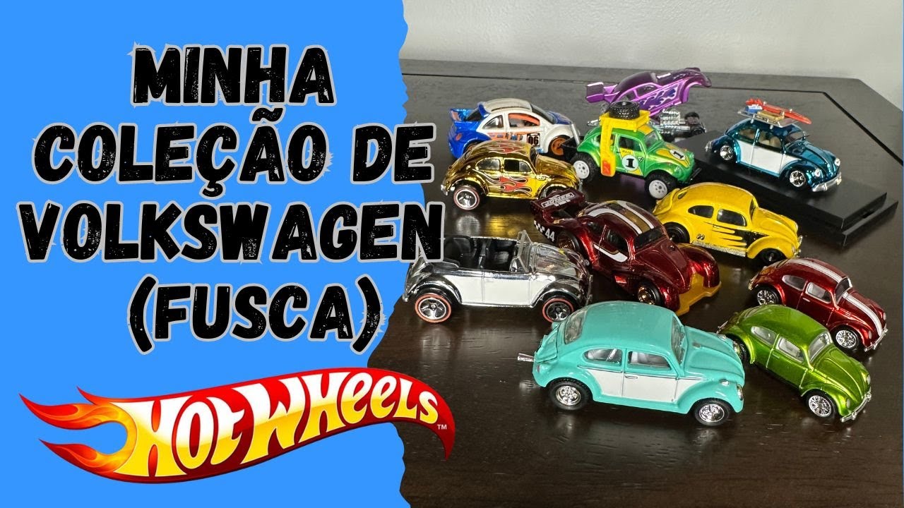 MINHA COLEÇÃO DE VOLKSWAGEN (FUSCA) DA HOT WHEELS