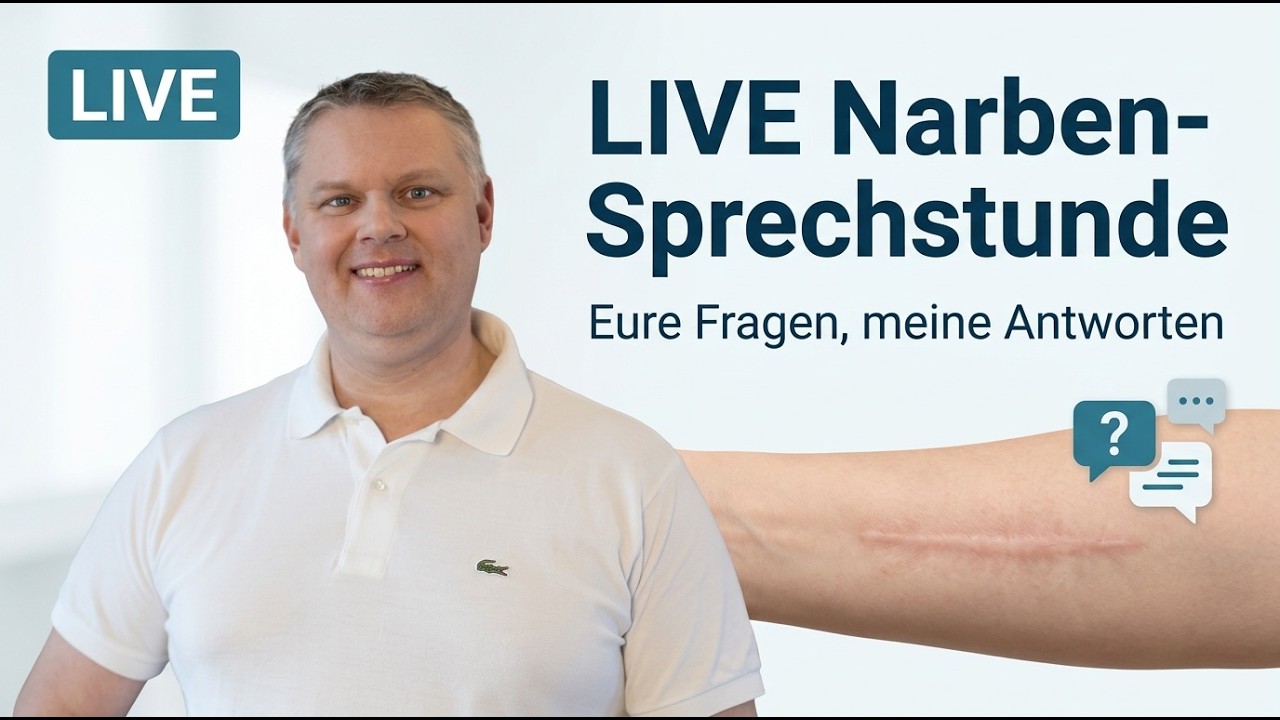 LIVE Narben-Sprechstunde: Eure Fragen, meine Antworten