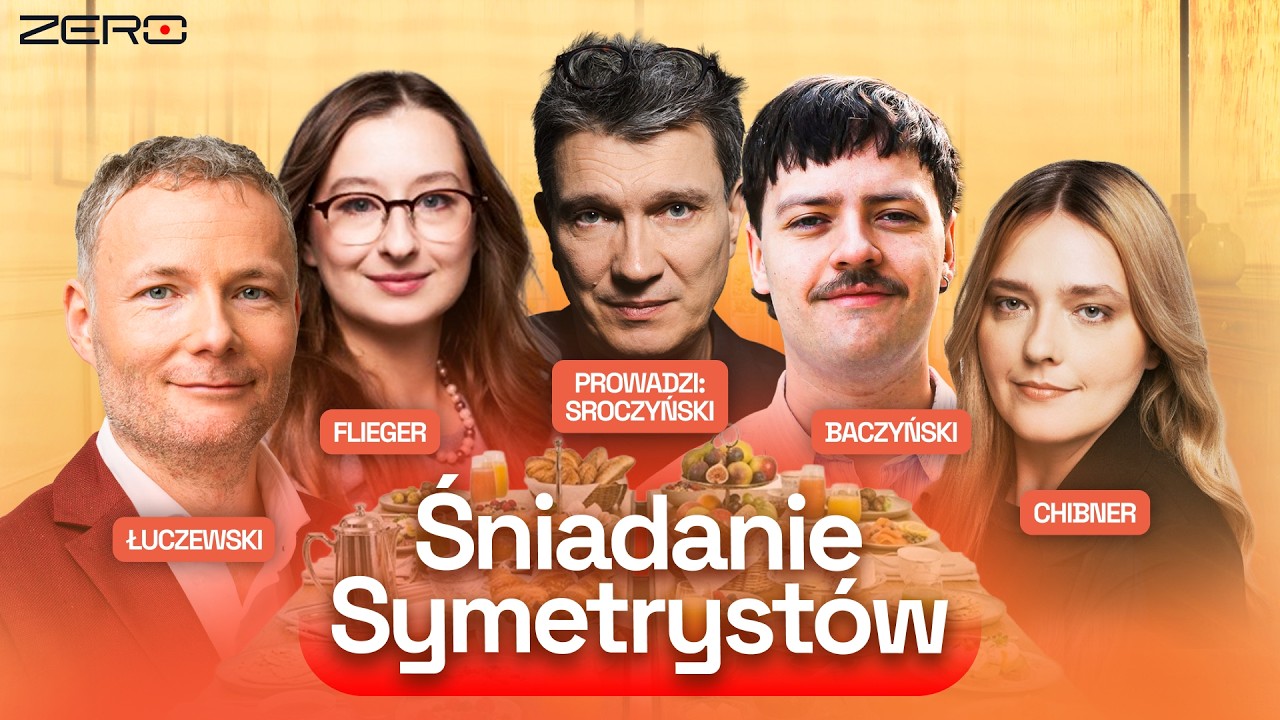 ŚNIADANIE SYMETRYST&Oacute;W #5 - SROCZYŃSKI, ŁUCZEWSKI, FLIEGER, BACZYŃSKI, CHIBNER