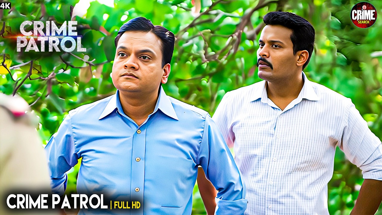 आख़िरी बयान का सच | | Best Of Crime Patrol | Real Crime | Crime Series