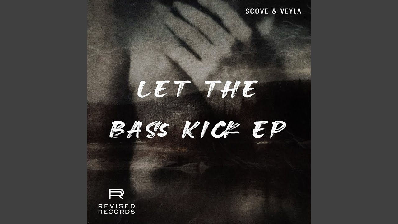 Let The Bass Kick