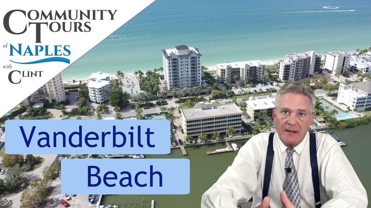 Vanderbilt Beach, Naples, Florida (A Narrated Real Estate Video Tour and Guide)