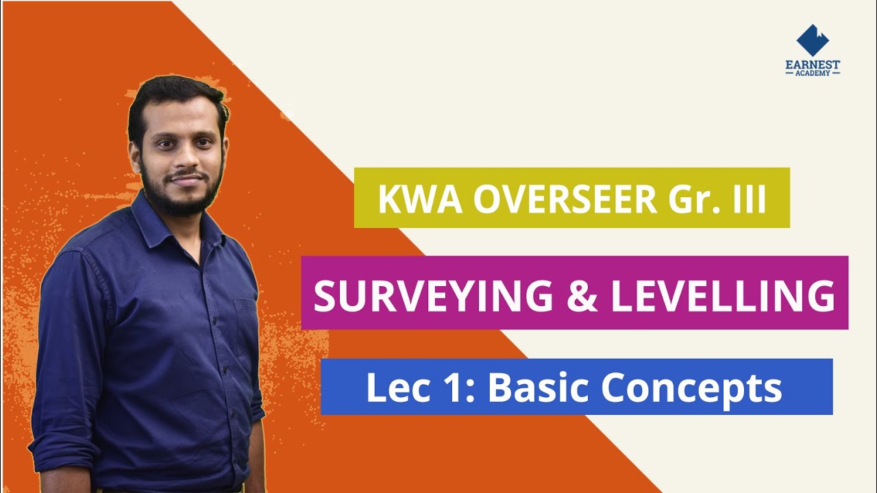 KWA Overseer Gr. III - Kerala PSC - Online Coaching   | Surveying and Levelling 1