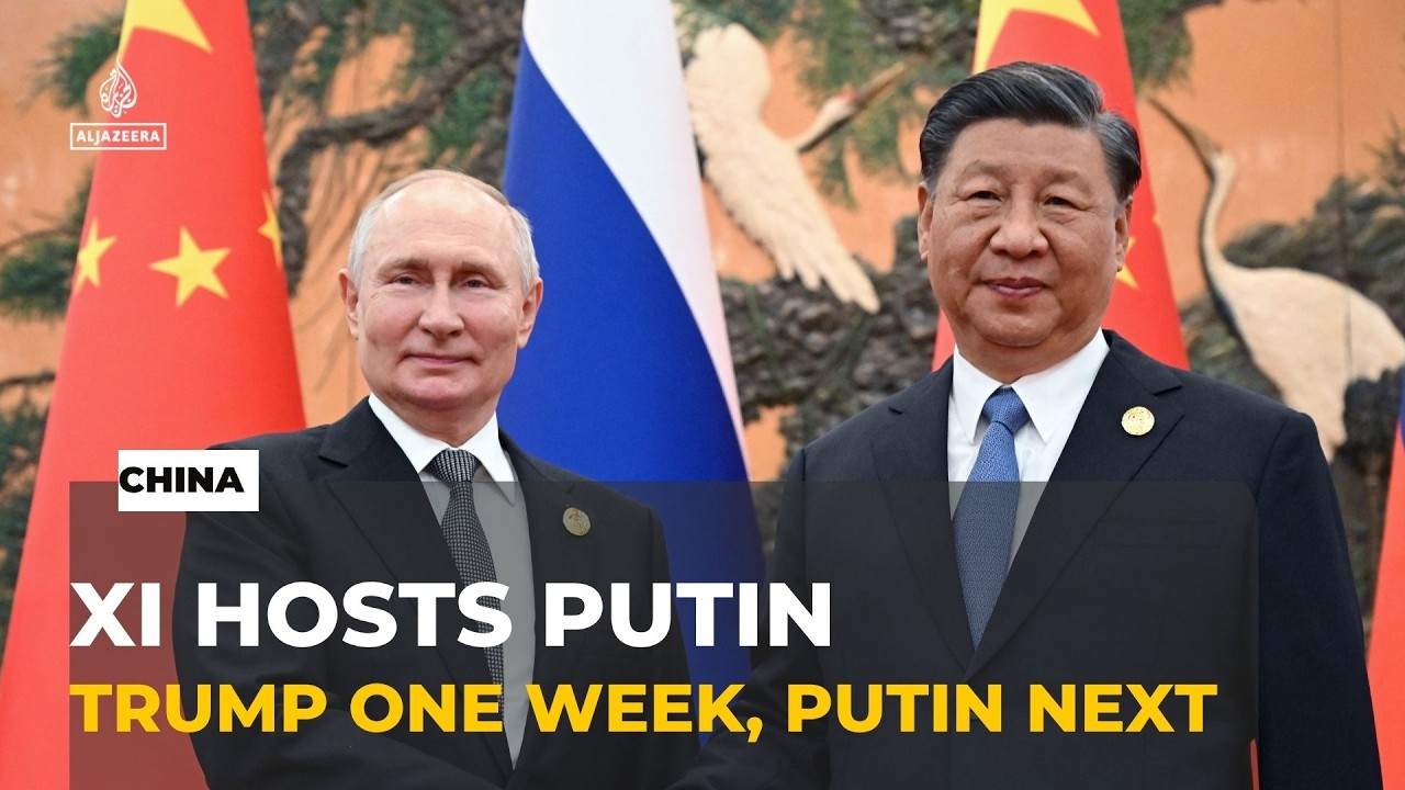 Xi hosts Putin after Trump visit as China balances global tensions