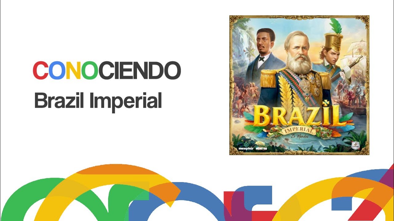 Conociendo Brazil Imperial