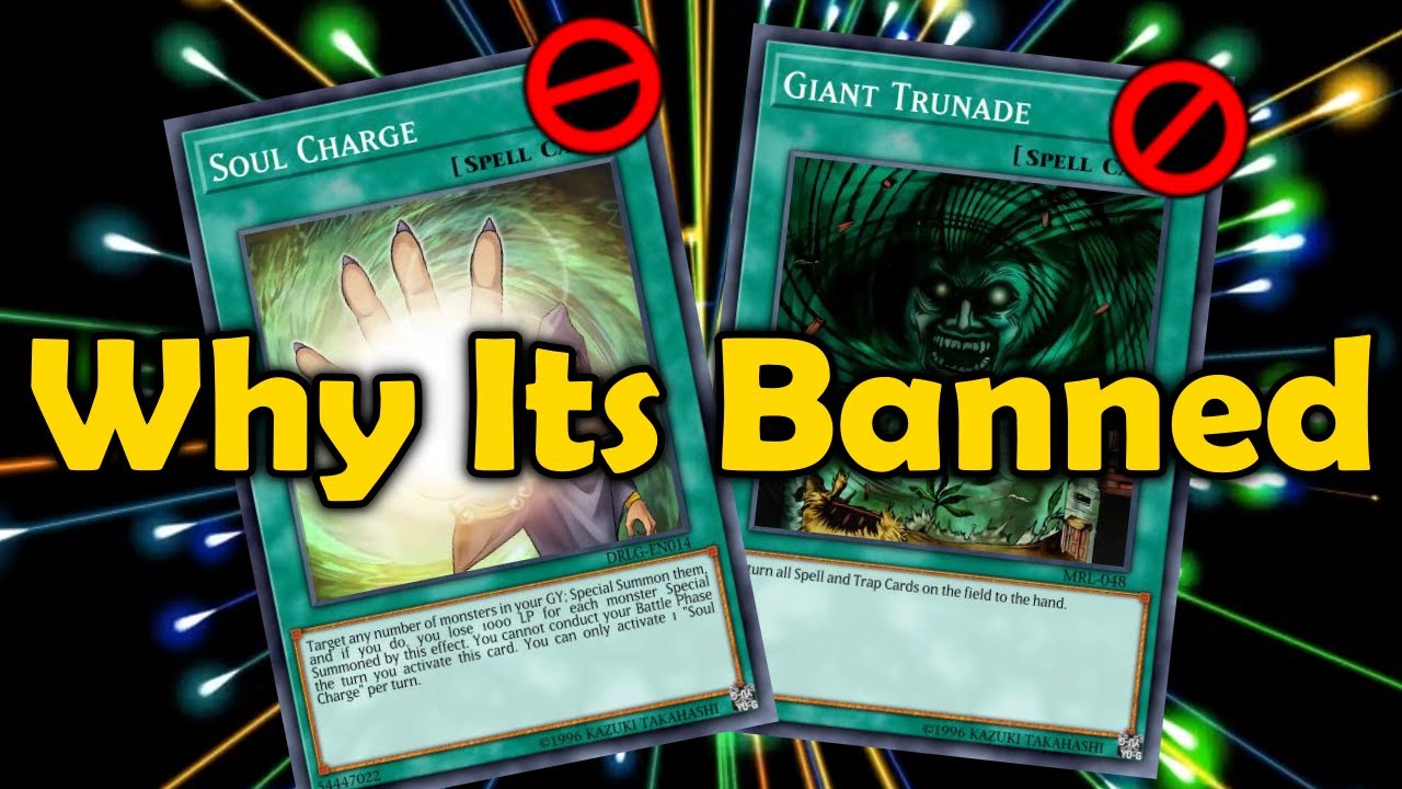 Soul Charge & Giant Trunade: Explaining All Banned Spell Cards in YuGiOh [Part 4]