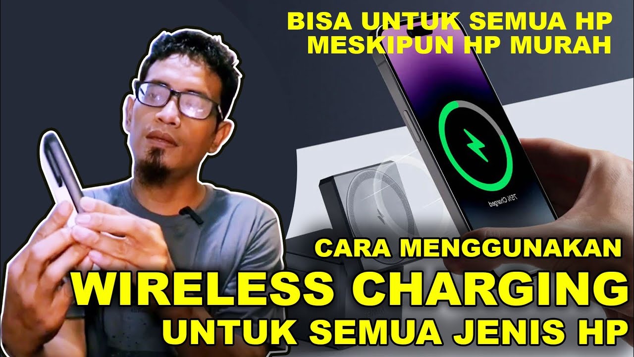 Cara Menggunakan Wireless Charging - Wireless Charging Tutorial