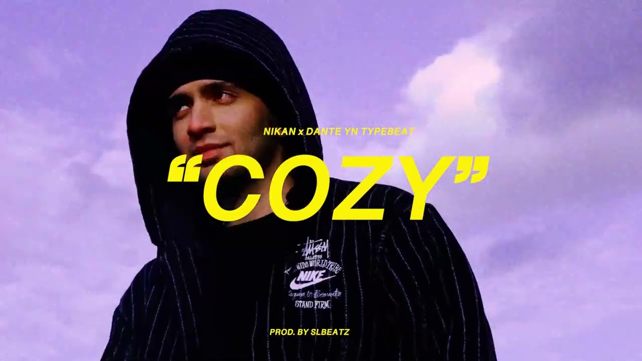 Nikan x Dante YN x Pashanim Typebeat - COZY (prod. by SLBEATZ & @enchpannt)