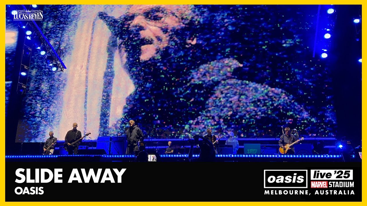 Oasis - Slide Away - Live 2025 Melbourne