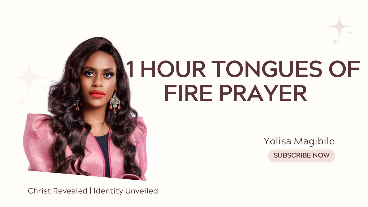 1 Hour Of Speaking In Tongues Of Fire| Yolisa Magibile