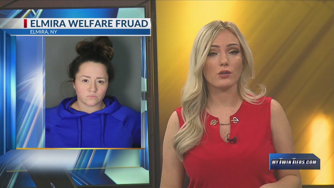 Elmira woman arrested for Welfare Fraud and Grand Larceny