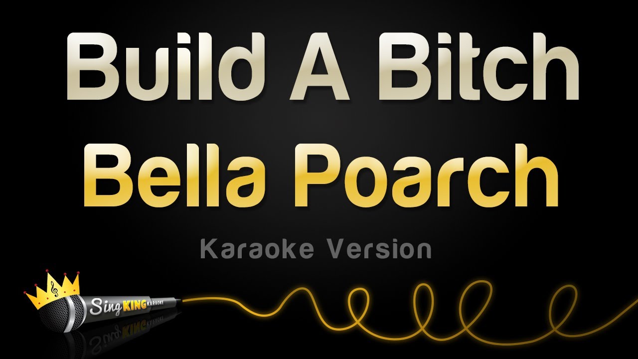 Bella Poarch - Build A B (Karaoke Version)