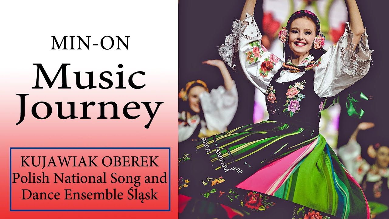 【Min-On Music Journey】KUJAWIAK OBEREK | the Śląsk Polish National Song and Dance Ensemble | Kanagawa