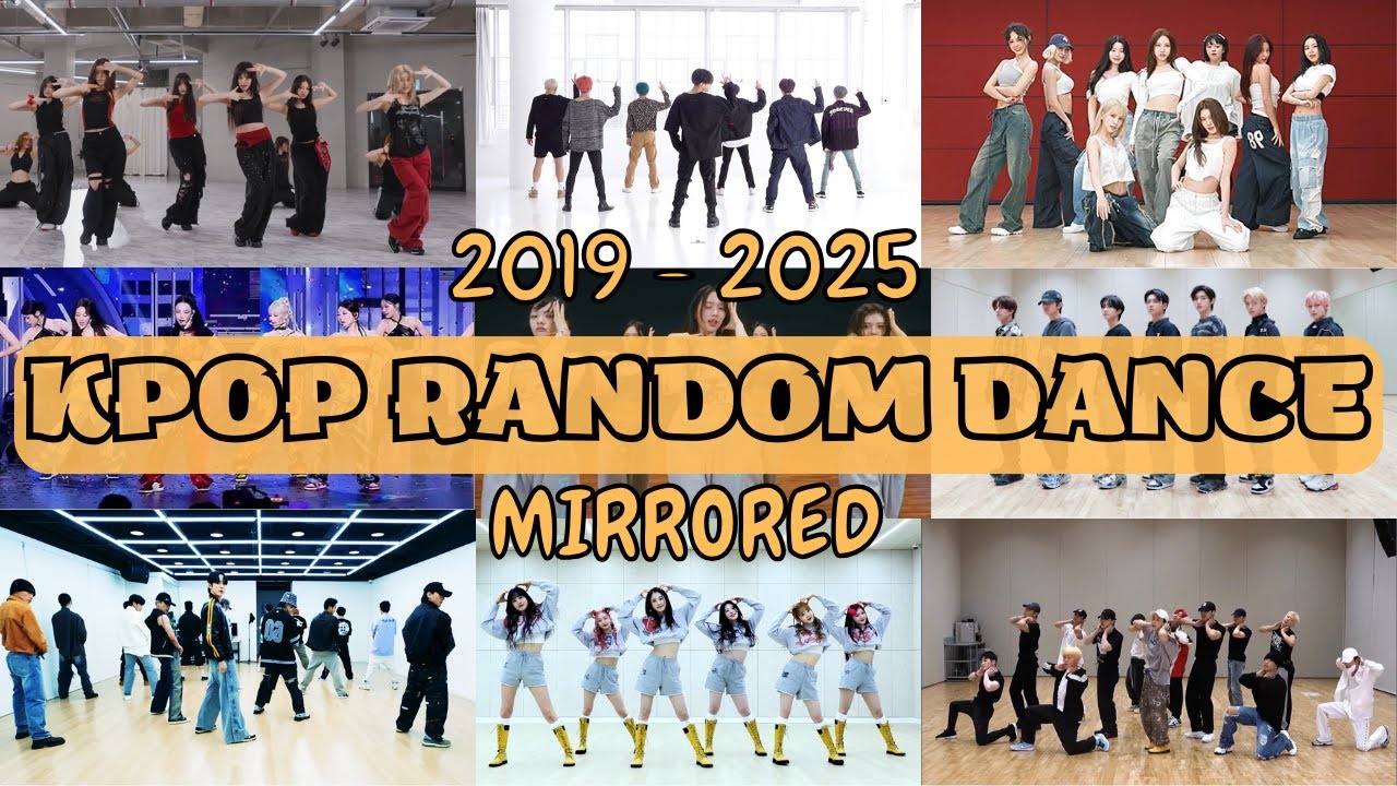 [2019 - 2025] KPOP RANDOM DANCE - MIRRORED - 1HOUR