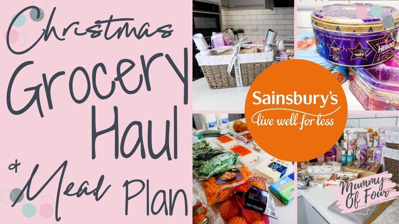 HUGE SAINSBURY'S CHRISTMAS GROCERY HAUL & MEAL PLAN 2020 | BEAUTY GIFT IDEAS | AD | MUMMY OF FOUR UK