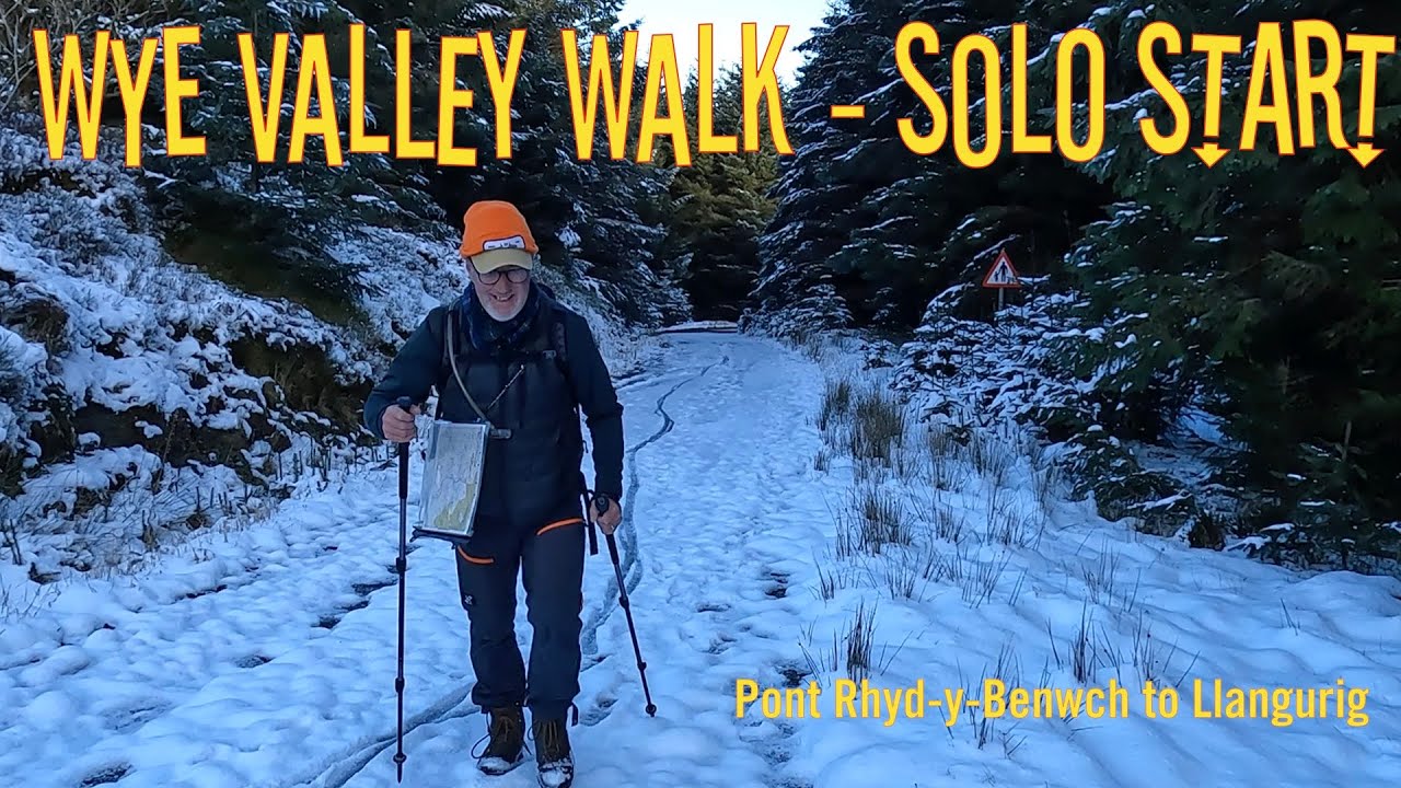 Walking the Wye Valley - the first stage in late autumn snow and wow!