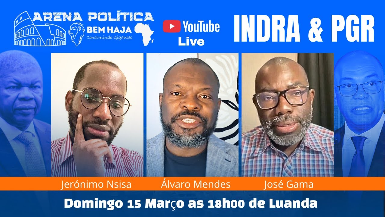 INDRA & PGR, JOSÉ GAMA E JERÓNIMO NSISA