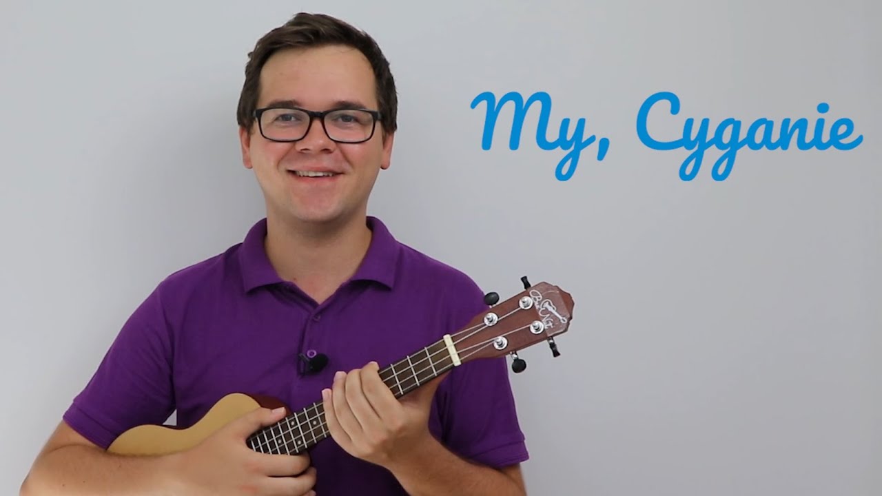 My, Cyganie (8 różnych bić!) - Lekcja Ukulele (Tutorial) - Bez Nut