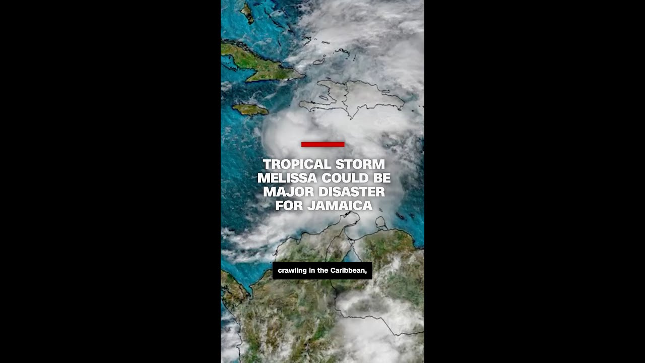 Tropical Storm Melissa could be major disaster for Jamaica