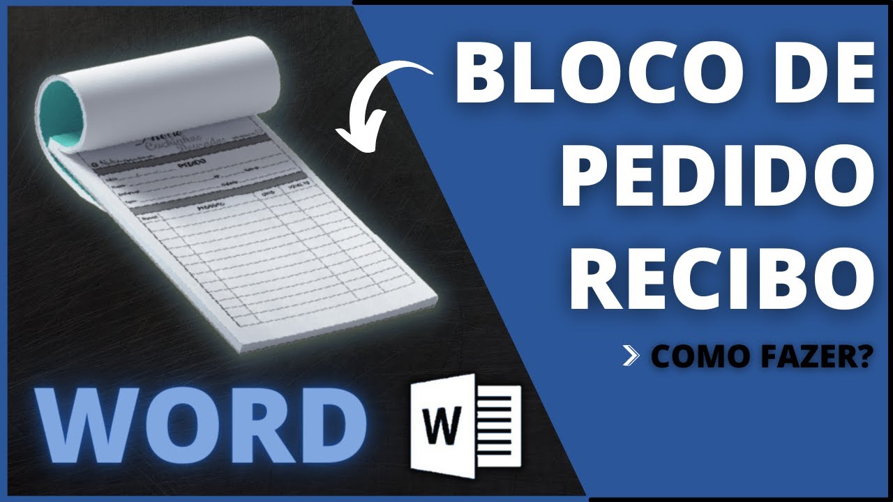 BLOCO de Pedido Recibo Orçamento no WORD