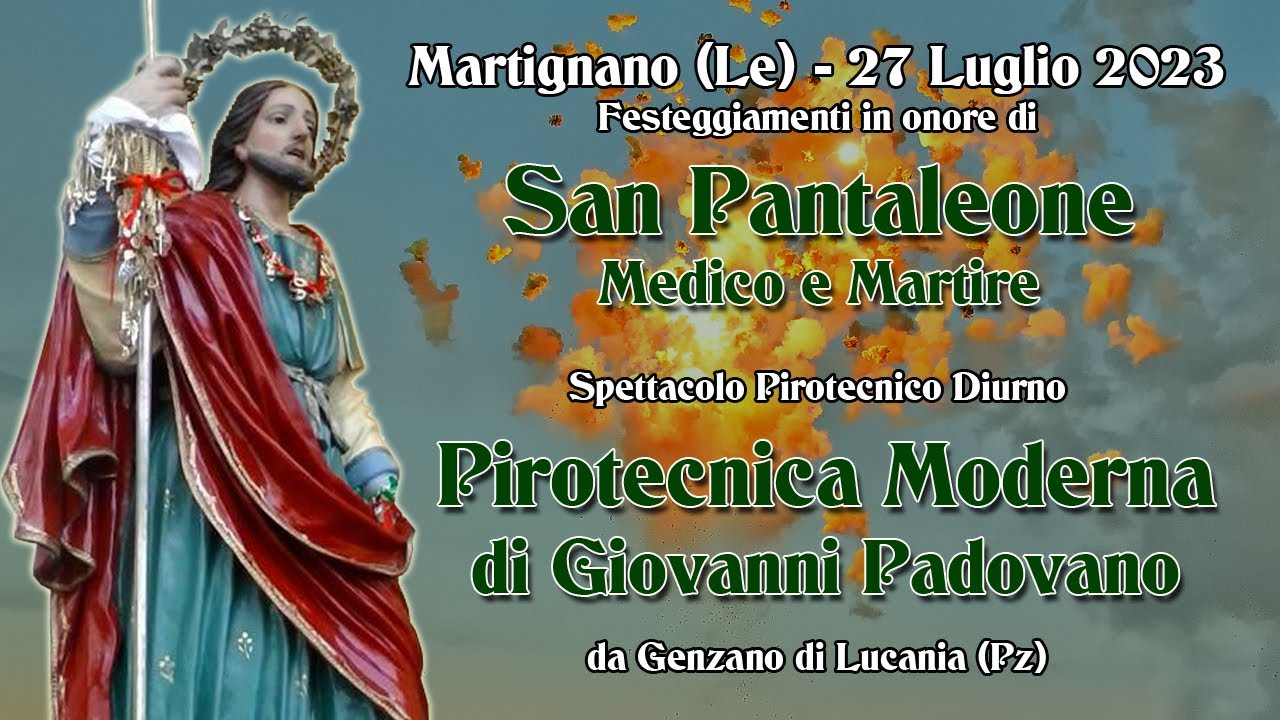 MARTIGNANO (Le) - San PANTALEONE M. e M. 2023 - PIROTECNICA MODERNA di G. PADOVANO (Daylight Show)
