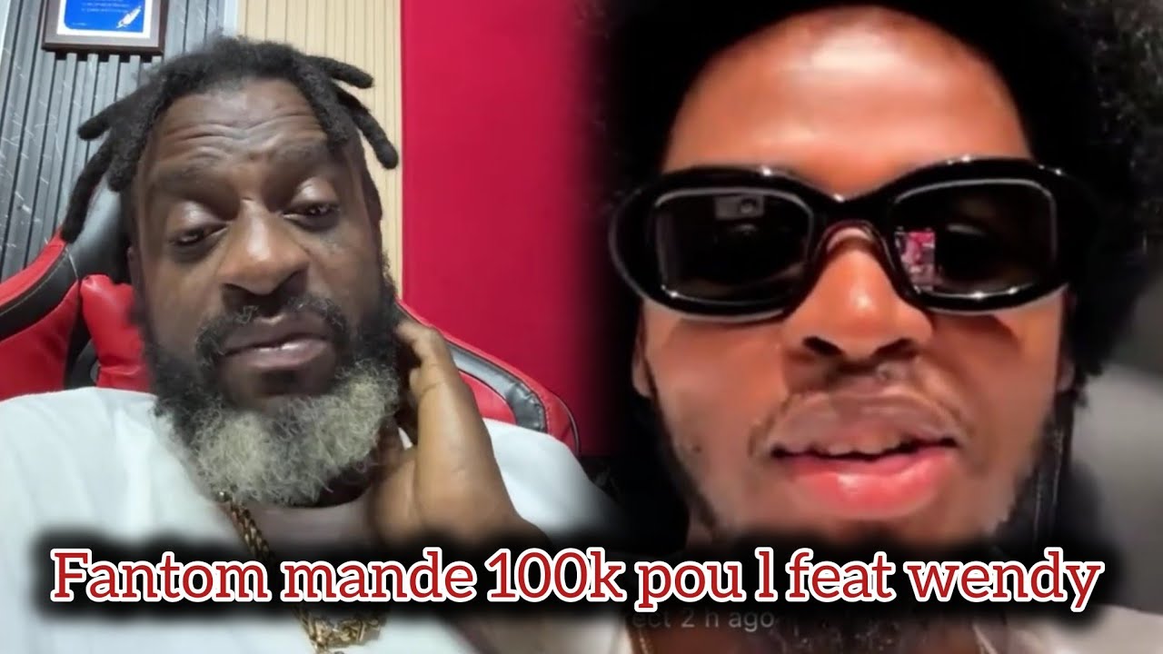 Fantom mande 100 mil dola poul feat ak wendy / li pa nan BC ankò [rezime live la]