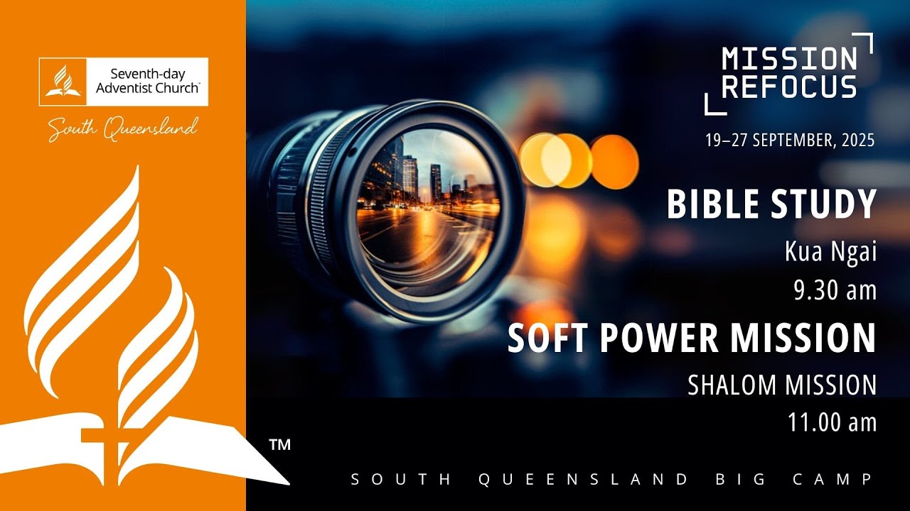 Bible Study & Soft Power Mission - South Queensland Big Camp 2025