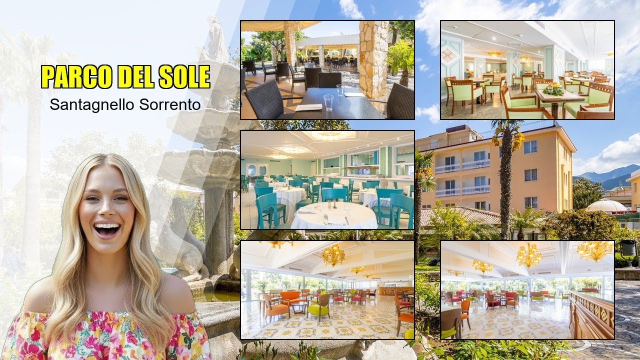 Откройте для себя красоту отеля Parco del Sole в Сант'Аньелло, Сорренто