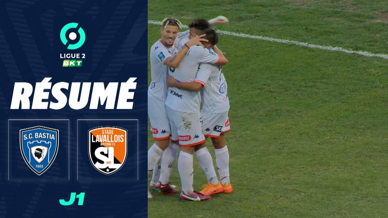 SC BASTIA - STADE LAVALLOIS (0 - 2) - Résumé - (SCB - SLMFC) / 2022-2023
