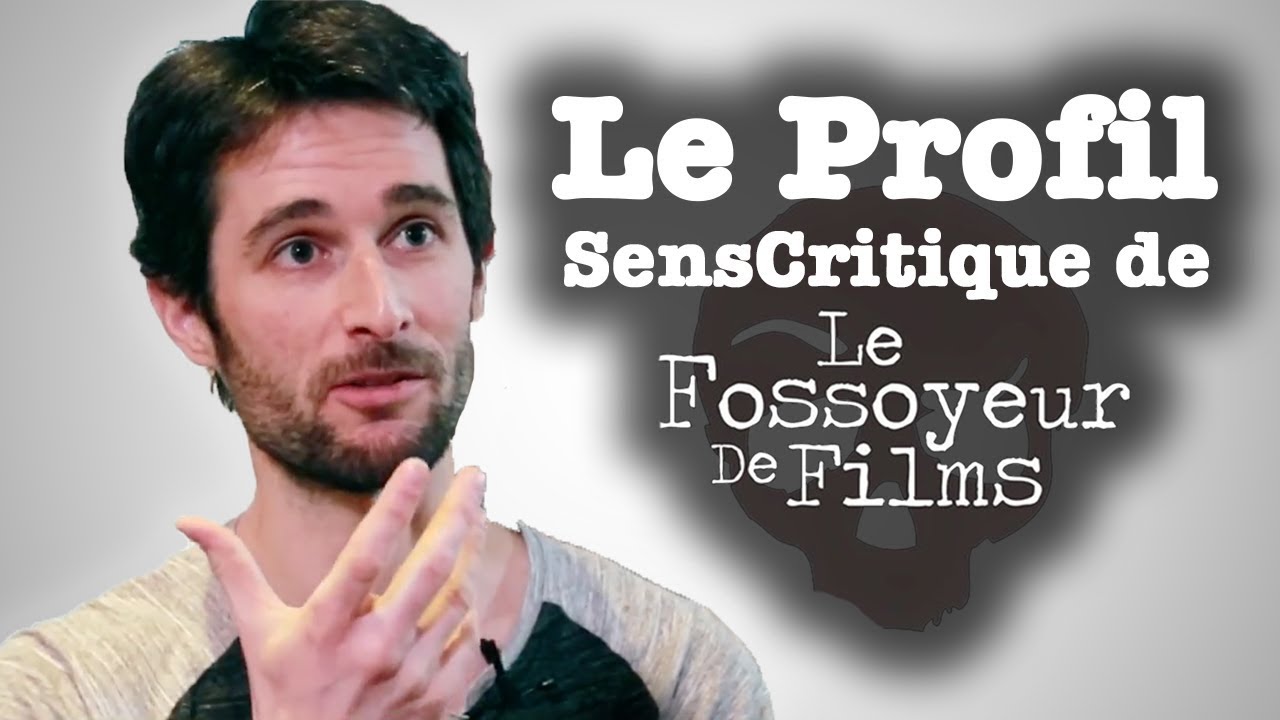 Le profil SensCritique du Fossoyeur de Films