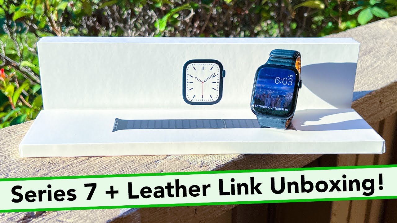 Midnight Apple Watch Series 7 + Leather Link Unboxing! // Is It ACTUALLY Better Than The Series 6?