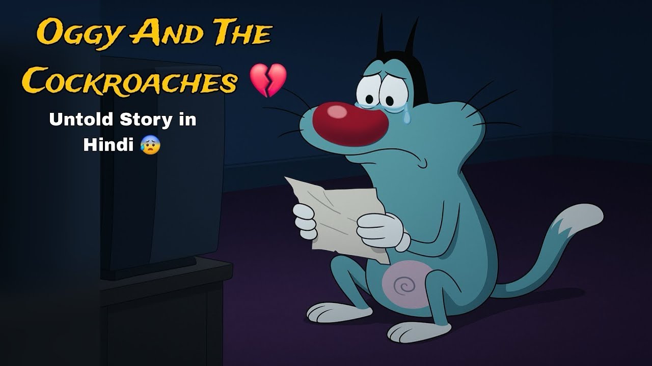 Oggy and the Cockroaches | 💔 Untold Story in Hindi 😰| Dark Anime Detective