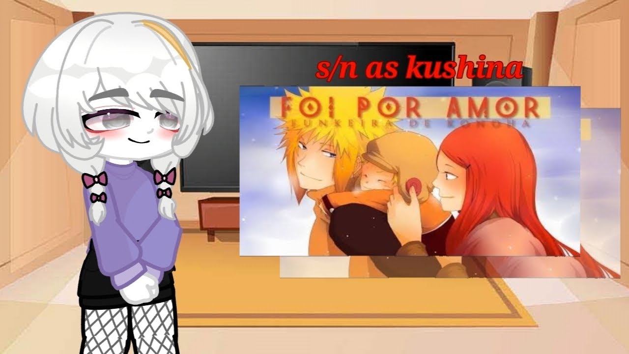 React s/n as kushina||rap foi por amor|| 4/????